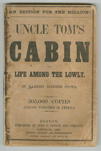 Uncle Tom's Cabin; or, Life Among the Lowly