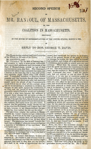 Second speech of Mr. Rantoul, of Massachusetts, on the coalition in Massachusetts delivered in the House of Representatives of the United States, March 9, 1852, in reply to Hon. George T. Davis