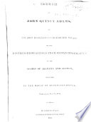 Speech of John Quincy Adams on the joint resolution for distributing rations to the distressed fugitives from Indian hostilities in the states of Alabama and Georgia : delivered in the House of Representatives, Wednesday, May 25, 1836