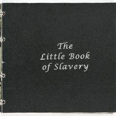 The little book of slavery