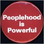 Peoplehood is Powerful [button], circa 1980s