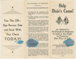 "Help Dixie's Cause! An Appeal to the People of Alabama to Help in the Fight to Preserve Our Way of Life."