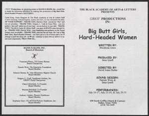 Program: Big Butt Girls, Hard-Headed Women