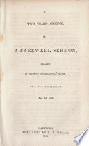 A two years' absence, or, A farewell sermon : preached in the Fifth Congregational Church