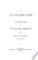 The anti-slavery harp; : a collection of songs