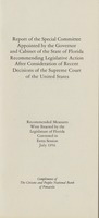 Report of the Special Committee Appointed by the Governor and Cabinet of the State of Florida Recommending Legislative Action After Consideration of Recent Decisions of the Supreme Court of the United States