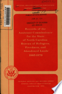Records of the Assistant Commissioner for the state of North Carolina, Bureau of Refugees, Freedmen, and Abandoned Lands, 1865-1870