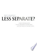 Becoming less separate? : school desegregation, Justice Department enforcement, and the pursuit of unitary status