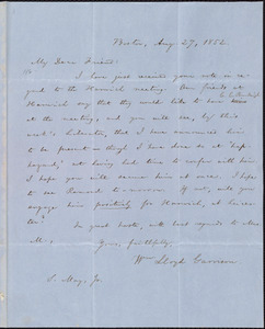 Thumbnail for Letter from William Lloyd Garrison, Boston, [Mass.], to Samuel May, Aug. 27, 1852