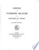 Adresse aux nations slaves sur les destinées du monde