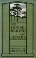 The House Behind the Cedars