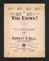 Ephemera. Oversize Sheet Music, 1901, 1904, 1911. (Box 5)