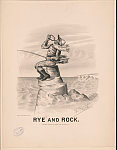 Rye and rock