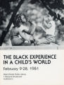 The Black Experience in a Child's World