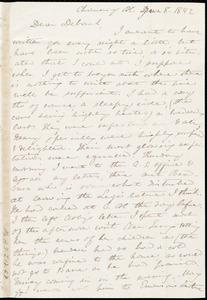 Letter from Anne Warren Weston, Chauncy Pl., [Boston], Deborah Weston, Jan. 8, 1842