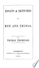 Essays & sketches on men and things