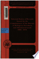Selected series of records issued by the commissioner of the Bureau of Refugees, Freedmen, and Abandoned Lands, 1865-1872