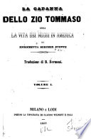 La capanna dello zio Tommaso; ossia, La vita dei Negri in America