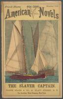 The slaver captain, or, Scuttled at sea: a story of a cruise off the African coast