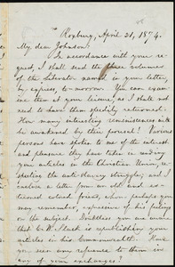 Letter from William Lloyd Garrison, Roxbury, [Mass.], to Oliver Johnson, April 21, 1874