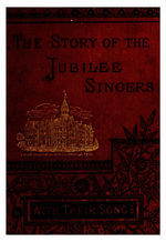 The story of the Jubilee Singers with their songs