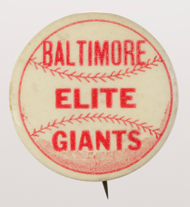 Pinback button for the Baltimore Elite Giants