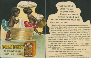 Gold Dust Turns Wash Day Into Play Day. [Advertising card.]