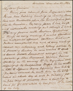 Letter from George Thompson, London, [England], to William Lloyd Garrison, 1862 December 12