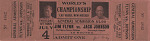 Thumbnail for Ticket for the World's Championship boxing match, Jim Flynn vs. Jack Johnson