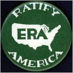 Ratify America, ERA [button], circa 1980s