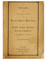 The dream, or, The true history of Deacon Giles's distillery, and Deacon Jones's brewery