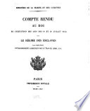 Compte rendu au roi de l'exécution des lois des 18 et 19 juillet 1845 sur le régime des esclaves, la création d'établissements agricoles par le travail libre, etc