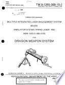 Operator's manual : Multiple Integrated Laser Engagement System (MILES) simulator system, firing laser, M62 (NSN 1265-01-090-0103) for DRAGON weapon system