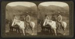 President Roosevelt and his fellow hunters, Dr. Chapman and Mr. Stewart, Rocky Mts., Col.