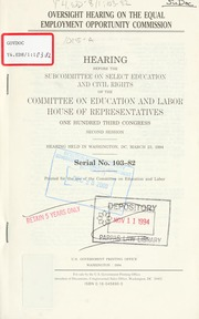 Oversight hearing on the Equal Employment Opportunity Commission : hearing before the Subcommittee on Select Education and Civil Rights of the Committee on Education and Labor, House of Representatives, One Hundred Third Congress, second session, hearing held in Washington, DC, March 23, 1994