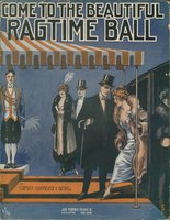 Come to the beautiful ragtime ball