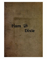 Ham and Dixie a just, simple and original discussion of the southern problem