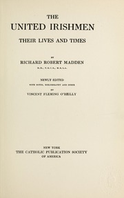 The United Irishmen ; their lives and times, v.7