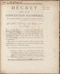 Décret de la Convention nationale, du 16.e jour de pluviôse: an second de la Republique française, une et indivisible, qui abolit l'esclavage des Nègres dans les Colonies