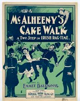 McAlheeny's cake walk : a two step in Irish rag-time