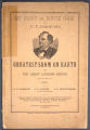 My Diary or Route Book of P. T. Barnum's Greatest Show on Earth and the Great London Circus for the Season of 1883