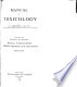 Manual of toxicology : reprinted from Witthaus' and Becker's medical jurisprudence, forensic medicine and toxicology