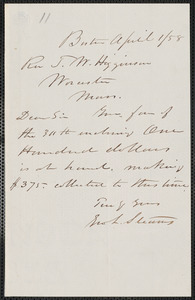 Thumbnail for Geo. L. Stearns autograph note signed to Thomas Wentworth Higginson, Boston, 1 April [18]58