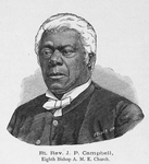 Rt. Rev. J. P. Campbell, Eighth Bishop A. M. E. Church