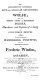 The extraordinary confession, life, and singular adventures of Wolfe : who was thirty years a notorious robber, murderer, and captain of a gang of fifty-three thieves. To which is added The wandering fugitive, or, The surprising escapes of Frederic Winson, an assassin