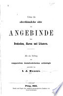 Über die alterhümliche Sitte der Angebinde bei Deutschen, Slaven und Litauern Als ein Beitrag zur comparativen deutsch-slavischen Archäologie