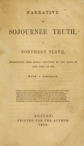 Thumbnail for Narrative of Sojourner Truth : a northern slave, emancipated from bodily servitude by the state of New York, in 1828 : with a portrait