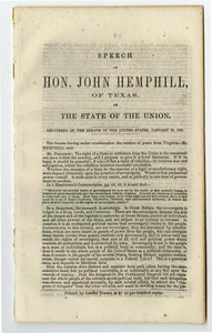 Thumbnail for Speech of Hon. John Hemphill, of Texas, on the state of the union. Delivered in the Senate of the United States, January 28, 1861.