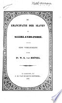 De emancipatie der slaven in Neerlands-Indië : eene verhandeling