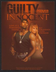 Flyer: Guilty Until Proven Innocent